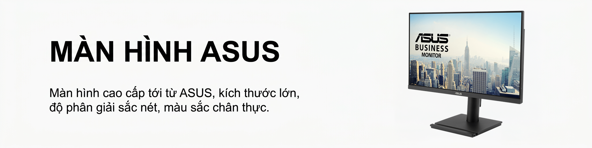 Màn Hình Asus Banner