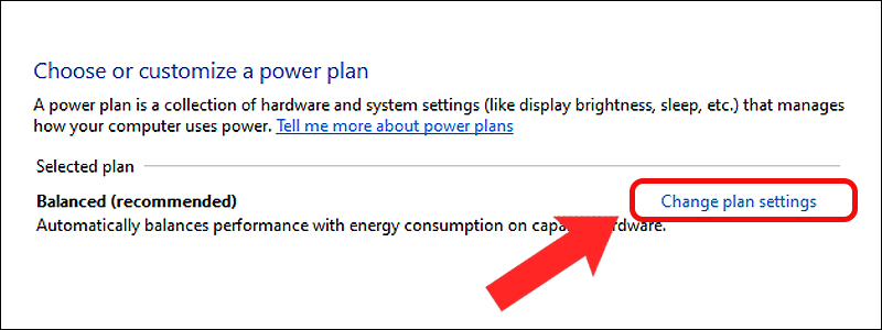 Nhấn vào Change plan settings