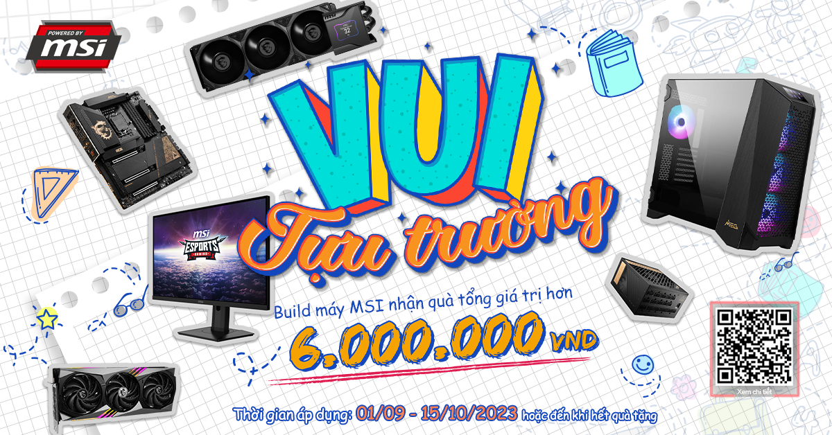 Vui tựu trường cùng MSI