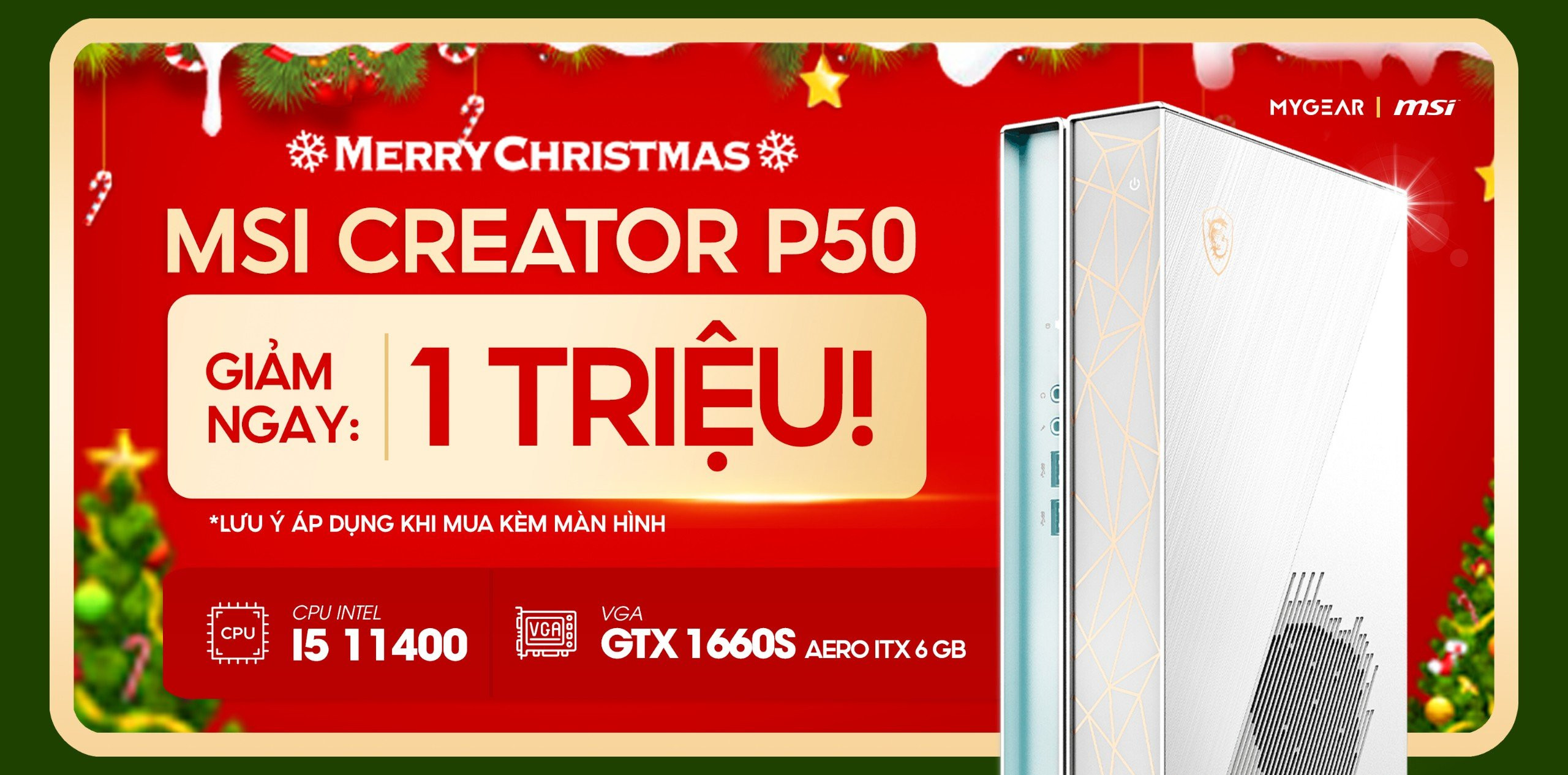 GIẢM LÊN TỚI 1 TRIỆU KHI MUA MSI CREATOR P50 KÈM MÀN HÌNH