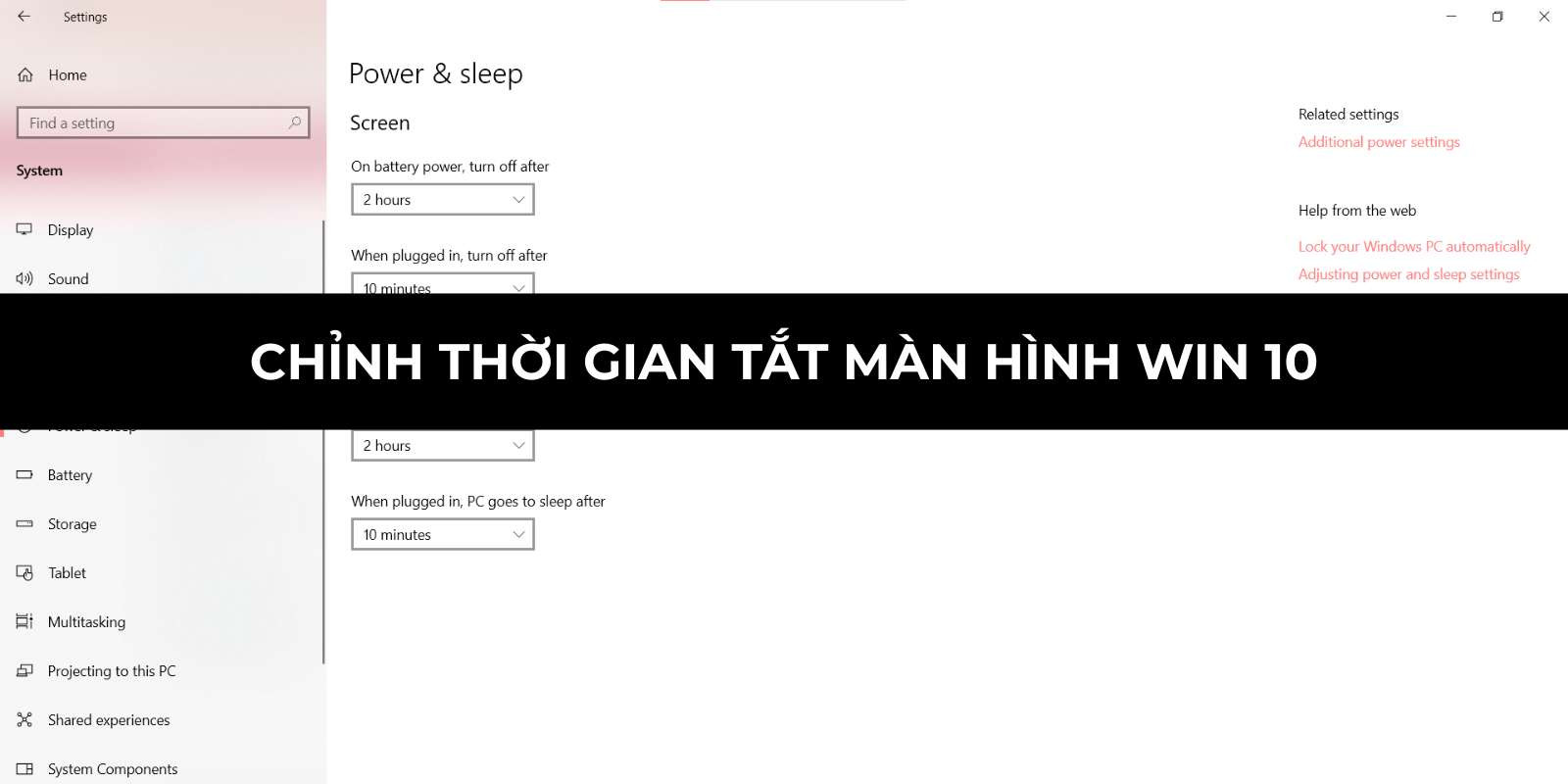 Chỉnh thời gian tắt màn hình win 10 nhanh và đơn giản nhất