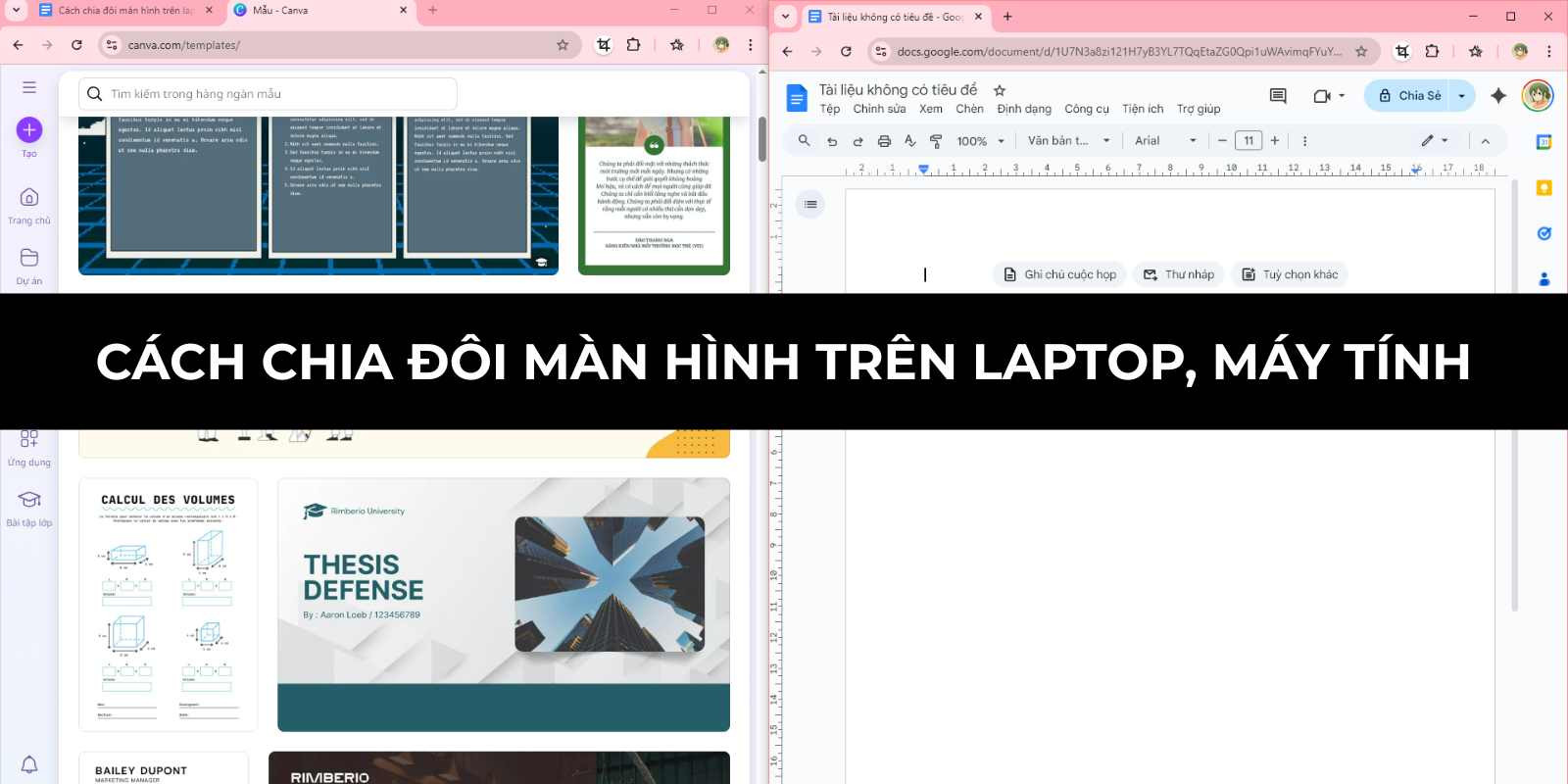 Cách chia đôi màn hình trên laptop, máy tính windows