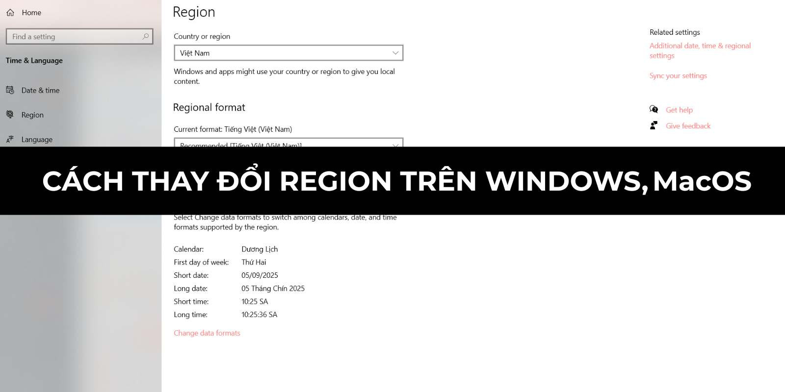 Cách thay đổi region trên Windows, macOS mà bạn cần biết