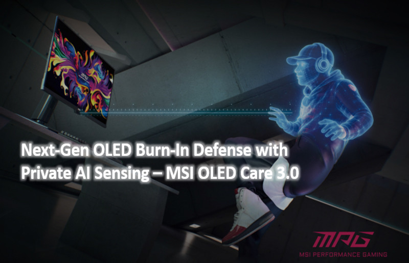 MSI OLED Care 3.0 là gì? Công Nghệ AI Chống Burn-in Mới Nhất