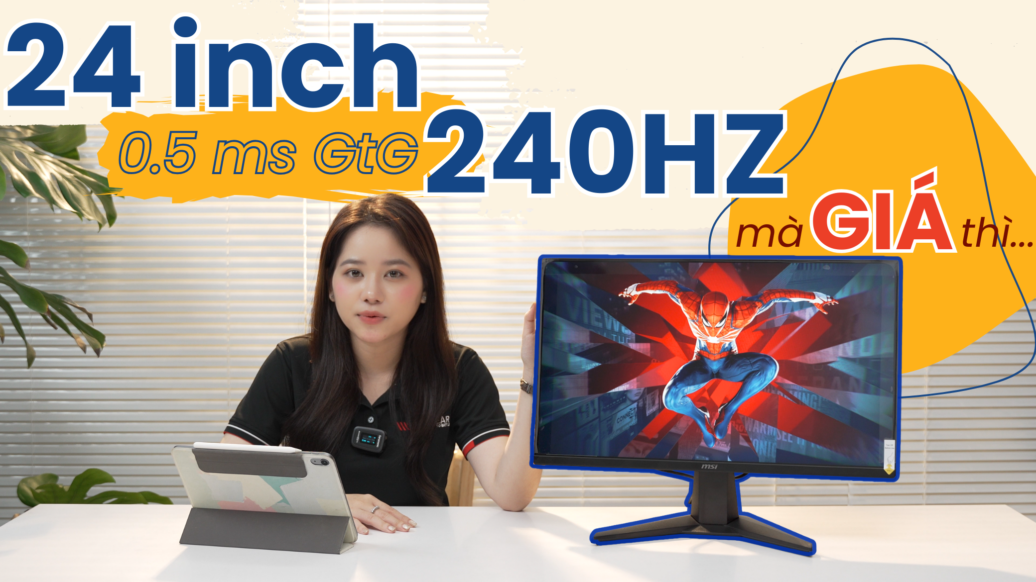 Đánh Giá Chi Tiết Màn Hình Gaming MSI MAG 245FX24: 240Hz, 0.5ms, Giá Quá Hời!
