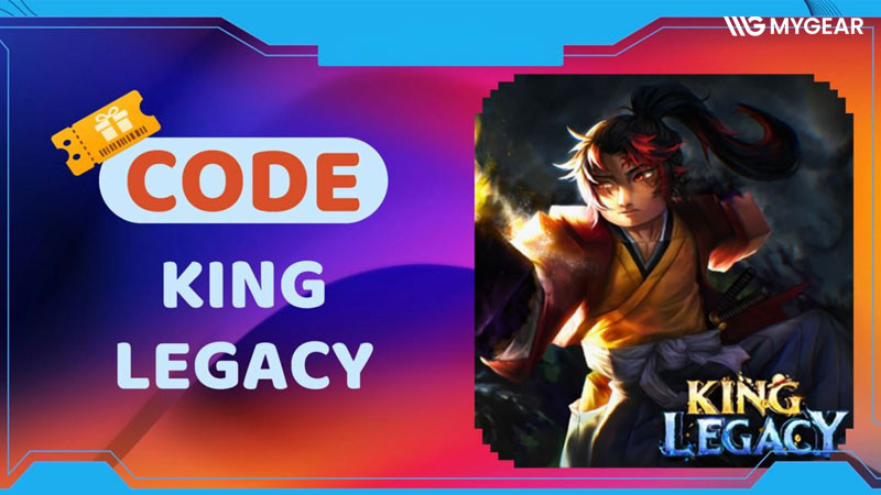 Tổng hợp full Code King Legacy Update 9.0 mới nhất 2026