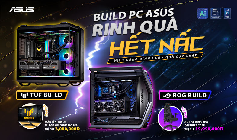 BUILD PC ASUS, RINH QUÀ HẾT NẤC: Nhận Ngay Ghế ROG Trị Giá Gần 20 Triệu!