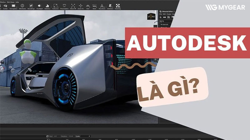 Autodesk là gì? Toàn tập về hệ sinh thái phần mềm Autodesk