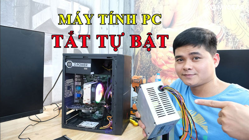 Nguyên nhân và cách khắc phục máy tính tự tắt nguồn rồi bật lại