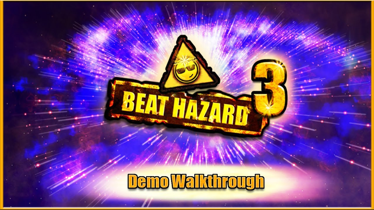 Cấu hình chuẩn chi tiết của game Beat Hazard 3 