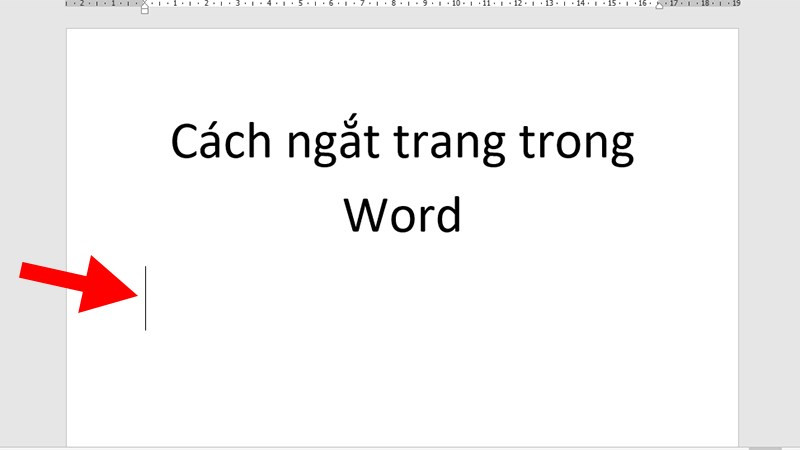 4 cách ngắt trang đơn giản và dễ dàng trong Word dành cho mọi phiên bản