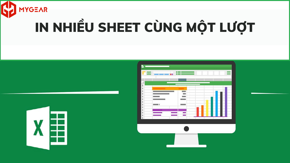 Phương pháp in nhiều sheet cùng một lượt trong Excel nhanh chóng