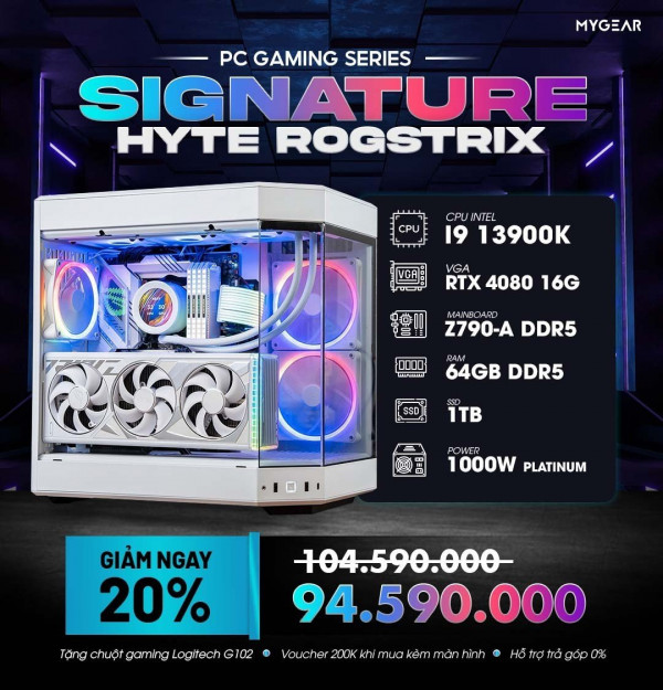 MG SIGNATURE HYTE ROGSTRIX 4080 (I9 13900K/ Mainboard Z790-A/ RTX 4080 OC 16G/ 64GB RAM/ 1T SSD/ 1000W)