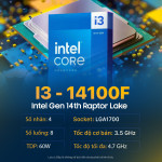 CPU Intel Core i3 14100F (3.5GHz Up to 4.7GHz, 4 nhân 8 luồng, 12MB Cache, 60W)